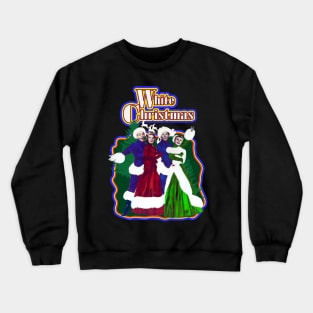 WHITE CHRISTMAS Crewneck Sweatshirt